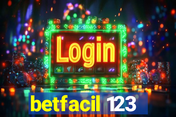 betfacil 123